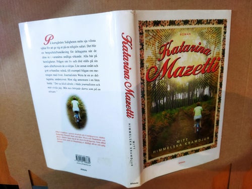 Mitt himmelska kramdjur av Katarina Mazetti. Very Fine plus