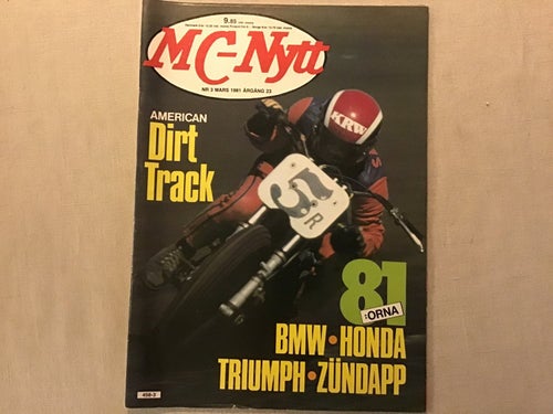 MC NYTT NR 3 1981 TRAIL,HONDA 750,81 ORNA BMW,TRIUMPH,ZUNDAPP mm,NIMBUS,ISRACING
