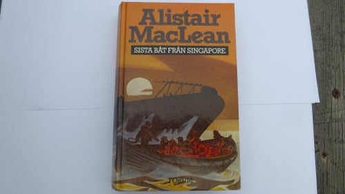Sista båt från Singapore av Alistair MacLean, 1977