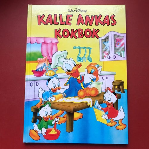 Disney´s KALLE ANKAS KOKBOK 2020