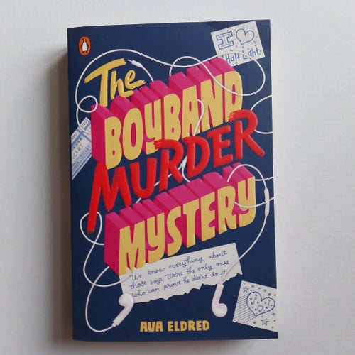 The Boyband Murder Mystery | Ava Eldred