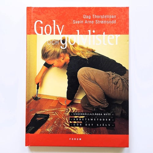 Golv och golvlister - Dag Thorstensen