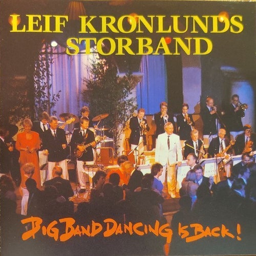 Leif Kronlunds Storband - Big Band Dancing Is Back! - CD