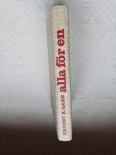 Alla för en - Ernest K. Gann