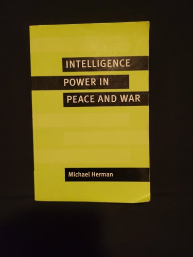Intelligence: Power in Peace and War av Michael Herman, 1996