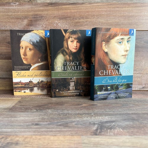 Tracy Chevalier x3 - Flicka med pärlörhänge, Oskuld & erfarenhet, Den blå färgen