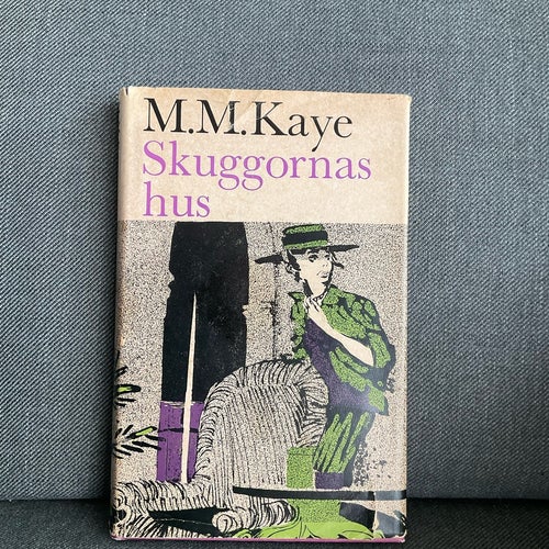 Skuggornas hus av M.M. Kaye, 1963
