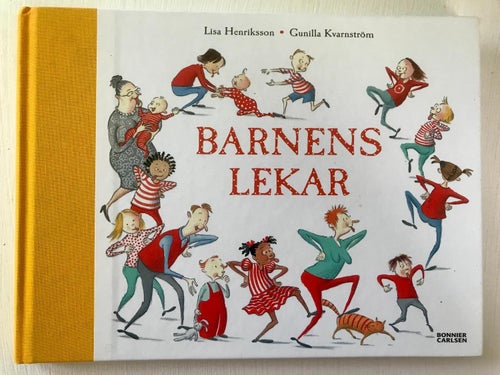 BARNENS LEKAR Lisa Henriksson Gunilla Kvarnström 2006