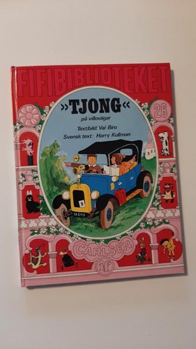TJONG PÅ VILLOVÄGAR FIFIBIBLIOTEKET 26 VAL BIRO TRYCKT 1976 1:A UPPLAGA FINT SKI