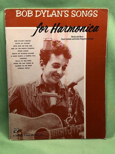 Bob Dylan's Songs for Harmonica (12 songs with words & music, chard symbols) /
