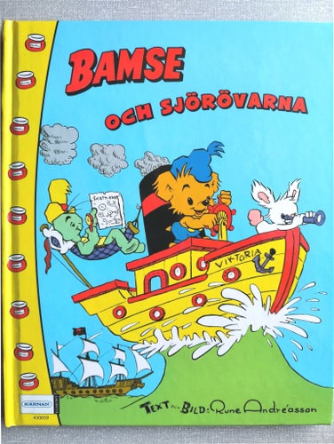 Bamse och sjörövarna, Rune Andréasson, 2006