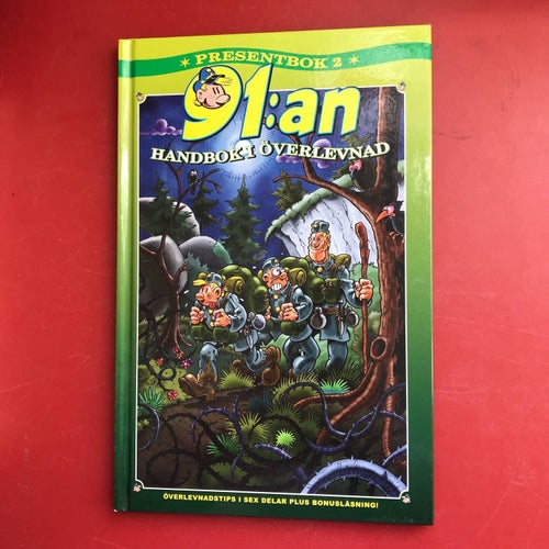 Presentbok 2 91:AN HANDBOK I ÖVERLEVNAD Björn Ihrstedt 2011