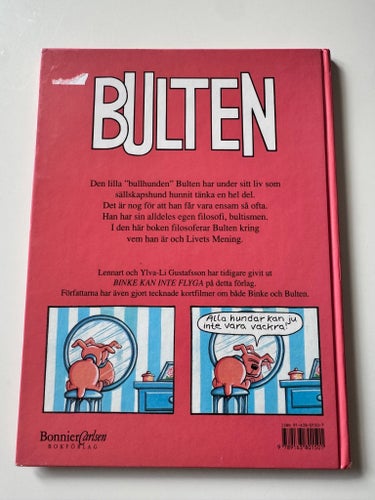 BULTEN Livets mening av Lennart och Ylva-Li Gustafsson, 1997