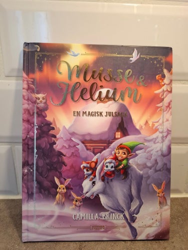 Musse & Helium - en magisk julsaga