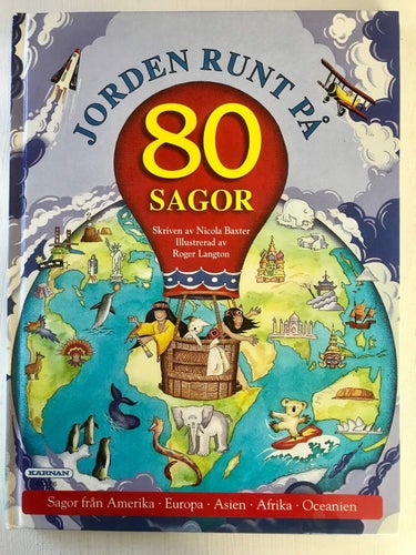JORDEN RUNT PÅ 80 SAGOR Nicola Baxter 2003