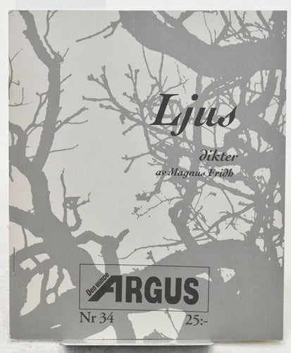 Ljus : dikter / av Magnus Fridh