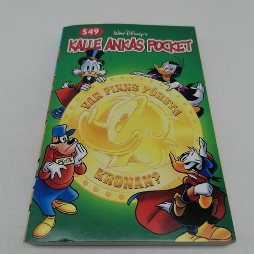 Kalle Ankas Pocket 549 - Var finns första kronan?