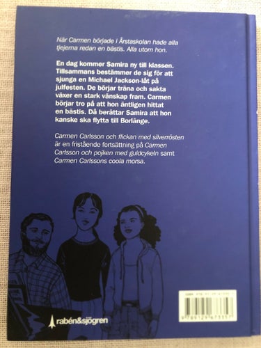 Carmen Carlsson och flickan med silverrösten av Anna-Karin Eurelius