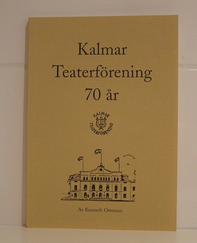 Kalmar Teaterförening 70 år. Kenneth Ottosson