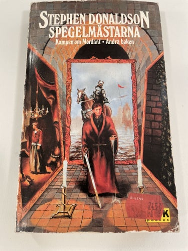 Spegelmästarna | Stephen Donaldson  | Kampen om Mordant  | Pocket