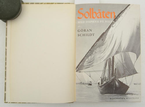 Solbåten : med Daphne på Nilen / Göran Schildt.
