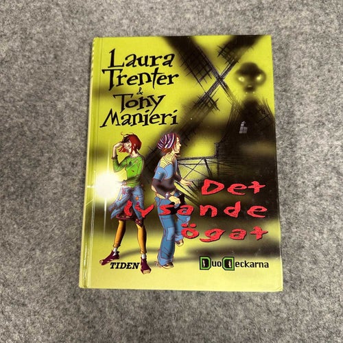 Laura Trenter & Tony Manieri - Det lysande ögat