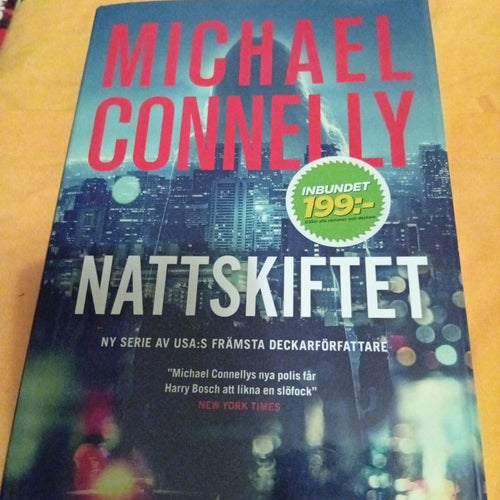 NATTSKIFTET MICHAEL CONNELY INBUNDEN MED SKYDDDSOMSLAG