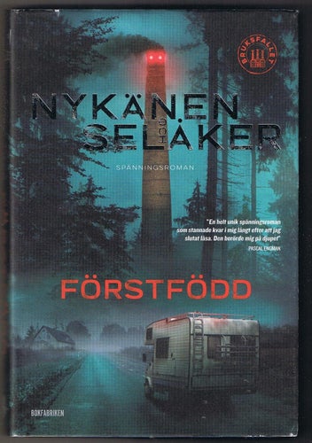 Nykänen och Selåker: Förstfödd - 1:a upplagan!