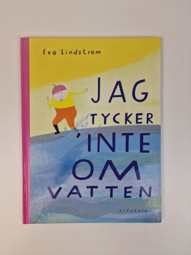 Eva Lindström - Jag tycker inte om vatten
