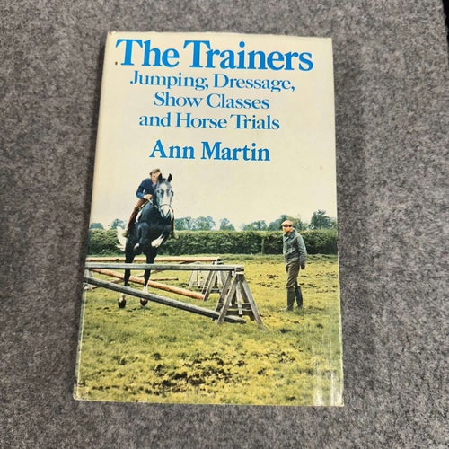 Ann Martin - The trainers - Jumping, dressage, show cases and horse trials