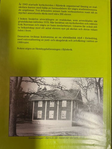 Prästens skola: Björkviks Realskola 1943-1970 av Erika Cyrillus, 1970