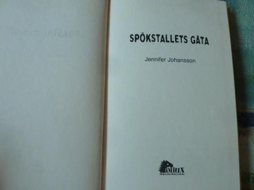 SPÖKSTALLETS GÅTA,  J. JOHANSSON,  BÖCKER