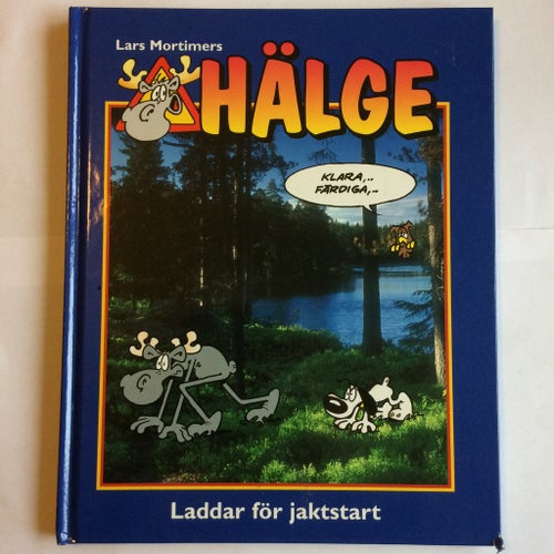 Hälge fotobok 7 - Laddar för jaktstart