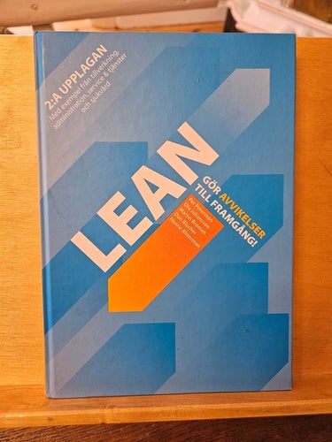 Lean - gör avvikelser till framgång