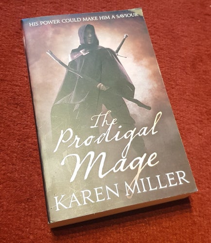 The Prodigal Mage av Karen Miller, Fantasy, utgåva år 2014, import.