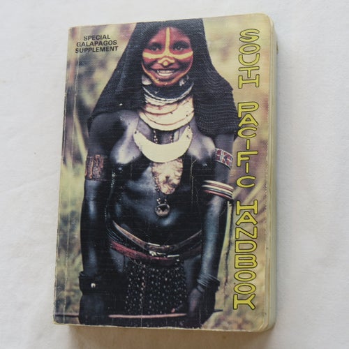 South Pacific Handbook by Bill Dalton, 1980