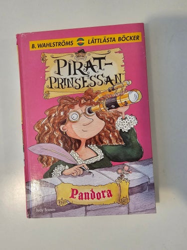 Piratprinsessan Pandora av Judy Brown, 2007