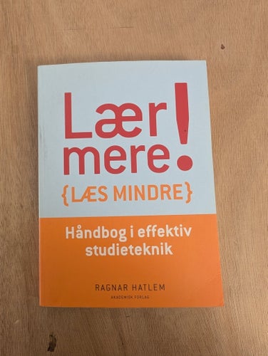 Lär dig mer – läs mindre av Ragnar Hatlem