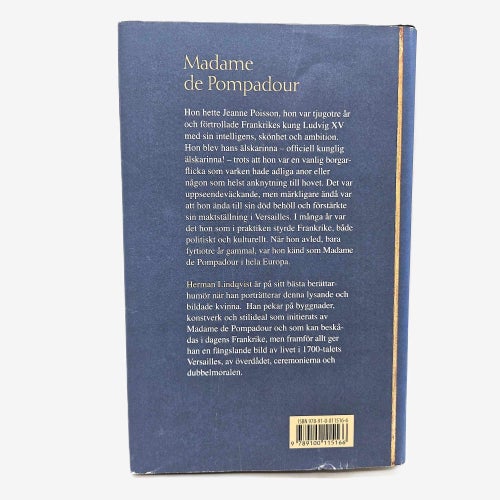 Madame de Pompadour: intelligens, skönhet, makt - Herman Lindqvist