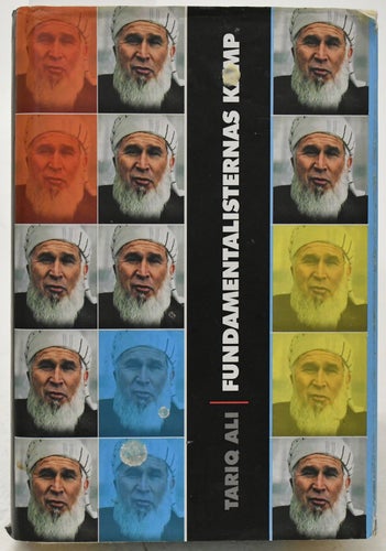 Fundamentalisternas kamp / Tariq Ali
