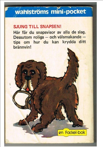 SNAPSVISOR & brännvinsrecept - Inger Wahlström (1973)