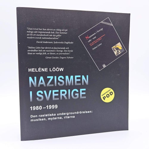 Nazismen i Sverige 1980-1999 - Heléne Lööw