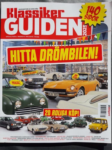 Klassiker Guiden 2025: Austin A30, Mercedes S-klass W116, Datsun 240/260/280Z
