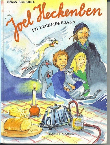 Håkan Rudehill - Joel Heckenben - en decembersaga (1993)