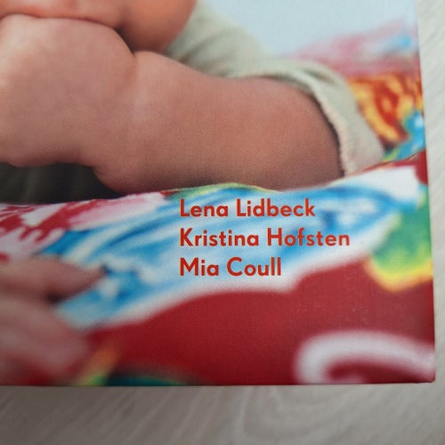 Stora Boken Om Barn av Lena Lidbeck, Kristina Hofsten, Mia Coull, 2012