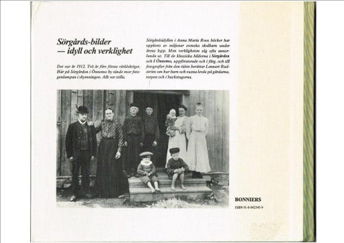 SÖRGÅRDS-BILDER - idyll och verklighet (1978)