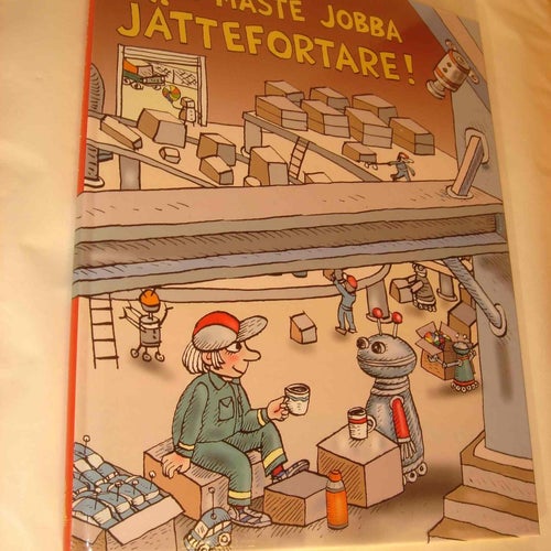 Alla måste jobba jättefortare NY INBUNDEN BOK OLÄST