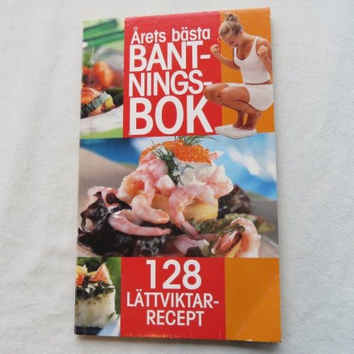 Årets bästa bantningsbok - 128 recept