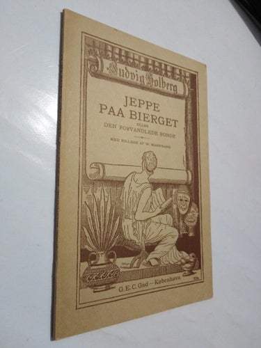 Jeppe paa Bierget eller Den forvandlede Bonde - Ludvig Holberg billede af W. Mar