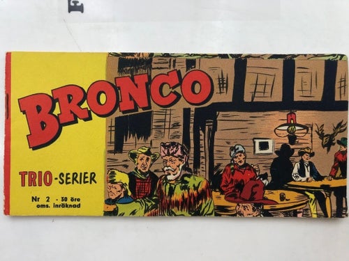 Trioserien Bronco - 1962:2 VG